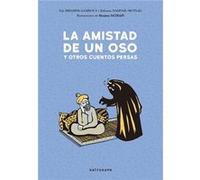 La Amistad De Un Oso Y Otros Cuentos Persas - [Livre en VO] Satrapi, Marjane (Auteur)
