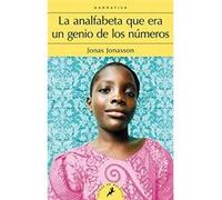 La Analfabeta Que Era Un Genio De Los Numeros Jonas Jonasson (Auteur)