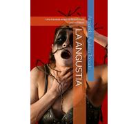 LA ANGUSTIA: Una travesía entre la filosofía y el psicoanálisis