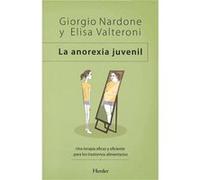 La Anorexia Juvenil - [Livre en VO] Nardone, Giorgio, Valteroni, Elisa (Auteur)