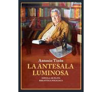 La antesala luminosa