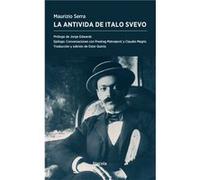 La Antivida De Italo Svevo - [Livre en VO] Serra, Maurizio (Auteur)