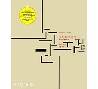 La Arquitectura Moderna Desde 1900 (Modern Architecture Since 1900, 3rd Edition) (Spanish Edition)