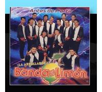 La Arrolladora Banda El Limon - Antes de Partir