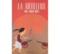 La Artillera - [Livre en VO] Mena, Jose Carlos (Auteur)