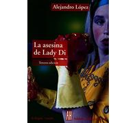 La Asesina De Lady Di / die, Lady, Die