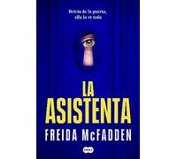 La asistenta: El adictivo thriller viral que está arrasando internacionalmente