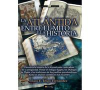 La Atlántida : Entre El Mito Y La Historia