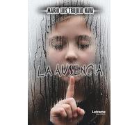 La Ausencia