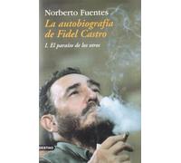 La Autobiografia De Fidel Castro