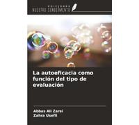 La autoeficacia como función del tipo de evaluación