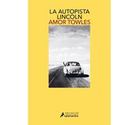 La Autopista Lincoln / The Lincoln Highway