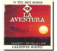 La Aventura - 20 Tex Mex Songs