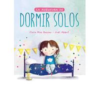 La aventura de dormir solos / The Adventure of Sleeping Alone
