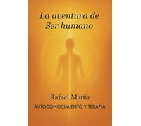 La aventura de Ser humano