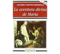 La aventura divina de María
