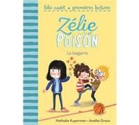 La bagarre Nathalie Kuperman (Auteur), Amélie Graux (Illustration)