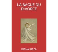 LA BAGUE DU DIVORCE