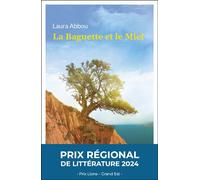 La baguette et le miel - Laura Abbou - Kaplume - broché - Roman