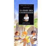 La Baie des Contrebandiers