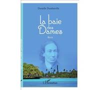 La baie des Dames Danielle Dambreville (Auteur)