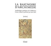 La baignoire d'archimede - anthologie de l'oberiou Anthologie de l'Obèriou - Henri Abril - Circe - broché - Anthologie