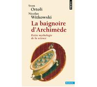 La baignoire d'Archimède