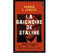 La Baignoire de Staline - Renaud S. Lyautey - Points - Poche - Roman