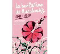 La bailarina de Auschwitz/ The Choice