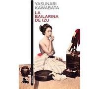 La Bailarina De Izu Kawabata, Yasunari (Auteur)