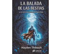 LA BALADA DE LAS BESTIAS: ecos de una promesa marchita