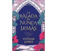 La balada de nunca jamás / The Ballad of Never After