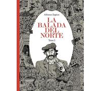 La balada del norte. Tomo 1