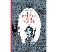 La balada del norte. Tomo 2