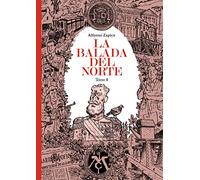 La balada del norte. Tomo 4