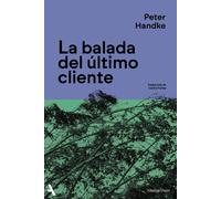 La balada del último cliente - Peter Handke - Alianza Editorial - ebook (ePub) - Livre