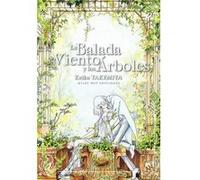 La Balada Del Viento Y Los Árboles - [Livre en VO] Takemiya, Keiko (Auteur)