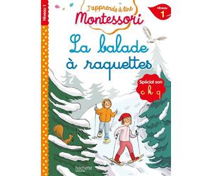 La balade à raquettes, niveau 1 - J'apprends à lire Montessori - Gwenaëlle Doumont - Hachette Education - broché - Scolaire / Universitaire