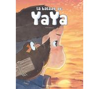 La balade de Yaya intégrale tome 2 - Golo Zhao - Dargaud-Fei Editions - broché - Bande dessinée jeunesse