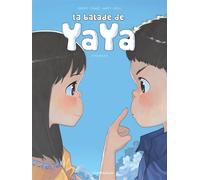 La balade de Yaya intégrale tome 3 - Golo Zhao - Dargaud-Fei Editions - broché - Bande dessinée jeunesse