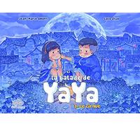 La balade de Yaya, tome 3. Le cirque