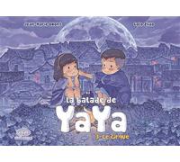 La balade de Yaya, tome 3. Le cirque - Golo Zhao - Fei - broché - Bande dessinée jeunesse