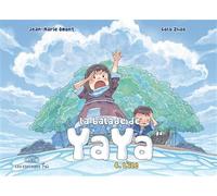 La balade de Yaya, tome 4. L'île - Golo Zhao - Fei - broché - Bande dessinée jeunesse