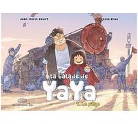 La balade de Yaya, tome 7. Le piège - Golo Zhao - Fei - cartonné - Bande dessinée jeunesse