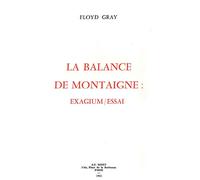 La Balance de Montaigne : exagium/essai