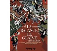 La Balance, Le Glaive Et Les Fourmis – 23 magistrats, 48 greffiers... 35682 dossiers en attente