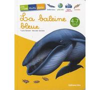 La baleine bleue - Mes Mini Docs - Dès 4 ans