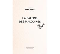 La Baleine des Malouines - Pierre Boulle - Olizane Eds - broché - Roman