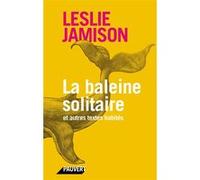 La baleine solitaire Jamison Leslie (Auteur)