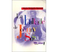 La Ballade de Johnny Sosa - Mario Delgado Aparain - A.m. Metailie - Poche - Roman